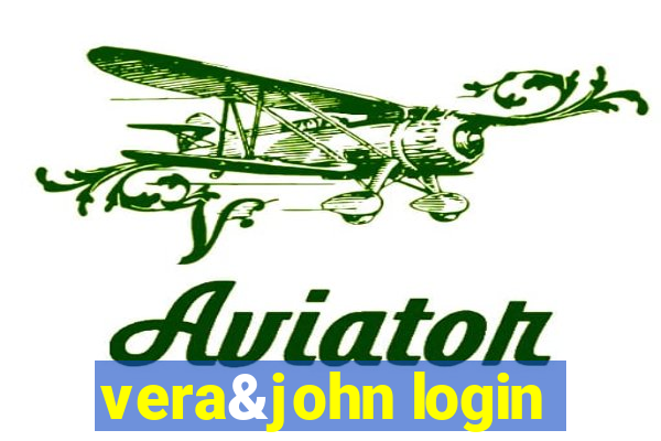 vera&john login